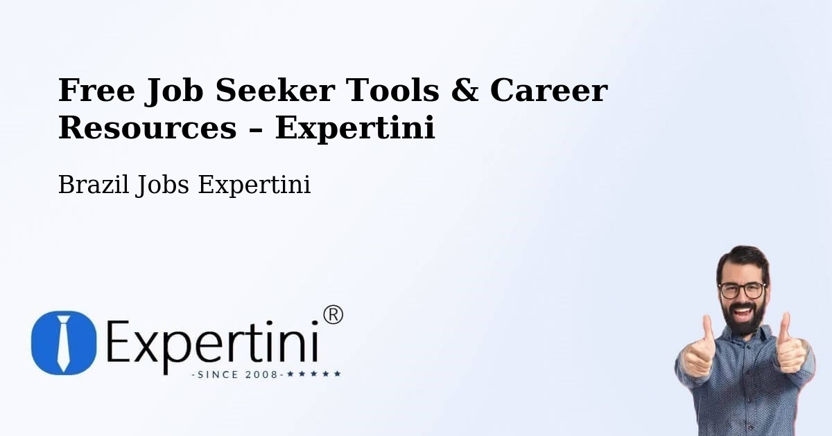 Free Job Seeker Tools & Career Resources – Simonésia - Simonésia, Brazil Jobs Expertini
