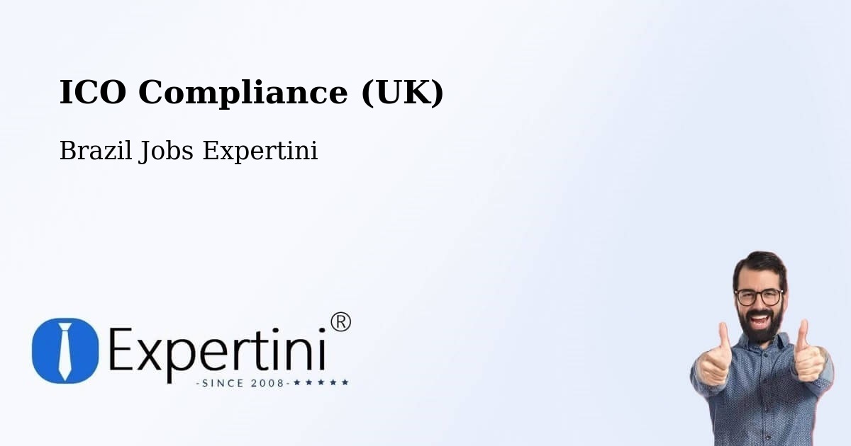 UK Data Protection & ICO Compliance – Simonésia - Brazil Jobs Expertini