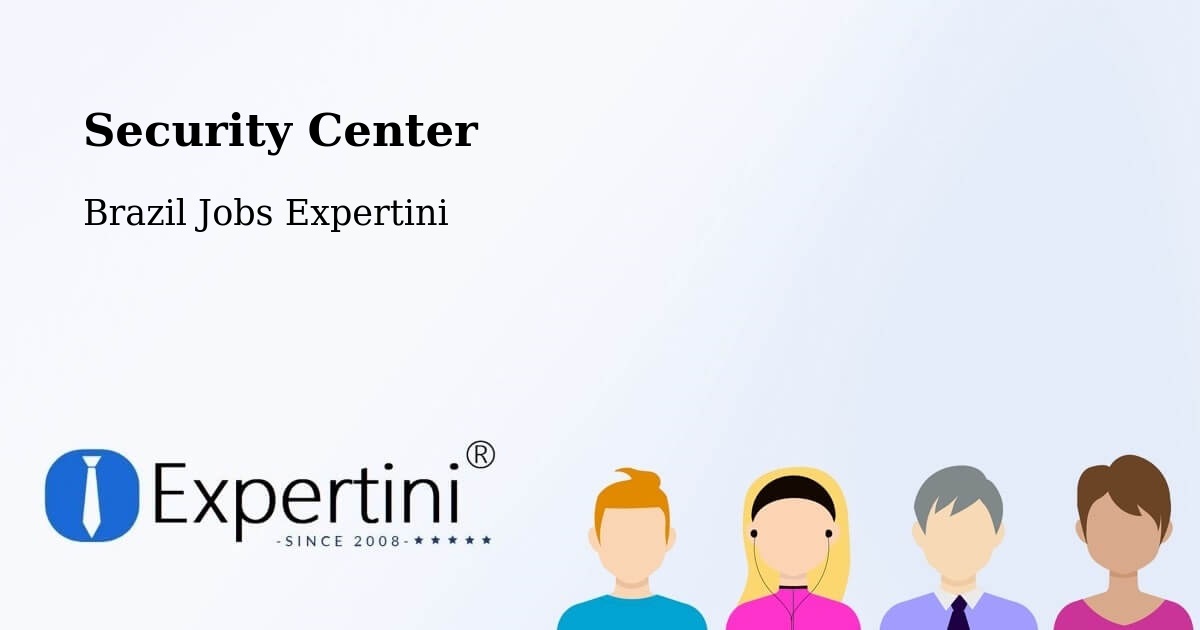 Security & Compliance – Simonésia - Brazil Jobs Expertini